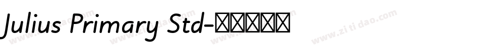 Julius Primary Std字体转换